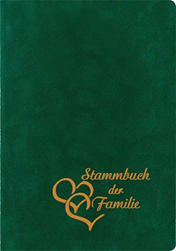 Stammbuch Herzen, grün, Velours, Herzprägung Gold, Stammbuchformat von Stammbuchverlag