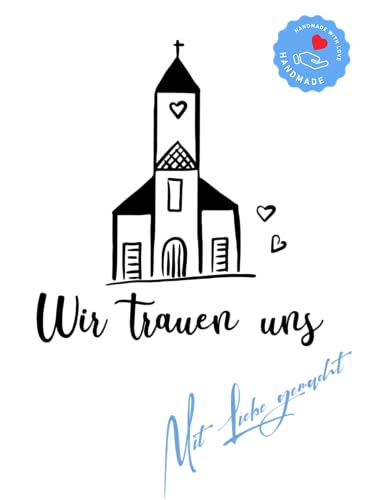 Stempel Motivstempel mit Text - Wir trauen uns - Kirche von Stempeltraum