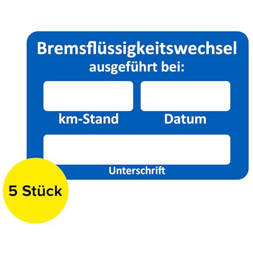 Bremsflüssigkeitswechsel Aufkleber 5 Stück – Service Zettel KFZ beschreibbar, Wartungsaufkleber, Service Aufkleber, Kundendienst KFZ Service Werkstatt Aufkleber (5 Stück) von Sticker-Verlag