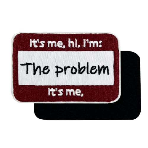 8,9 cm "It's me hi I'm The Problem It's me", taktischer bestickter Klettverschluss von Stitch-Witch