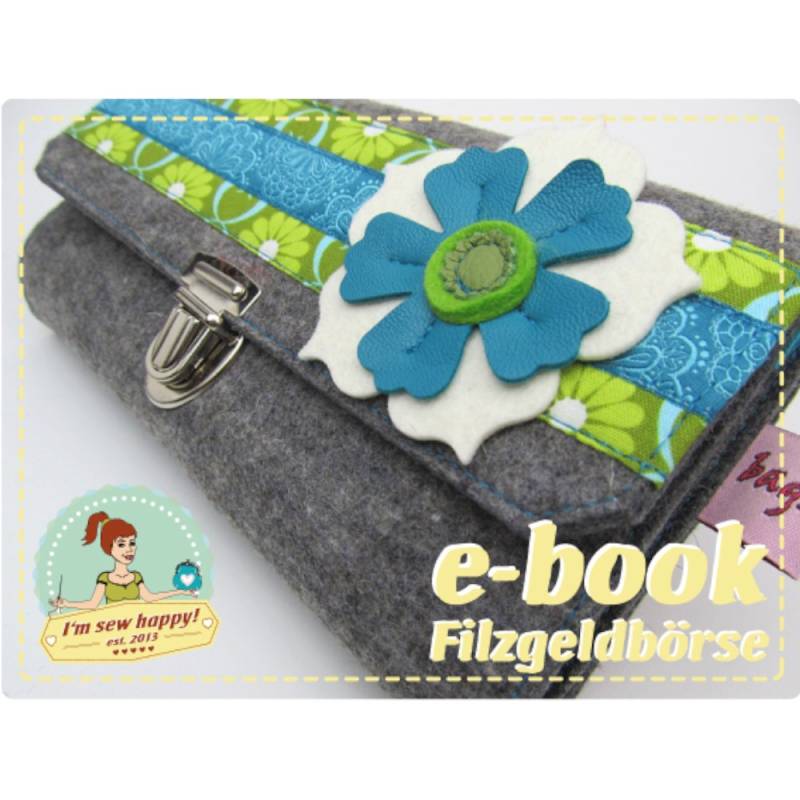 E-Book I'm sew happy! Filzgeldbeutel XL von Stoffe Hemmers