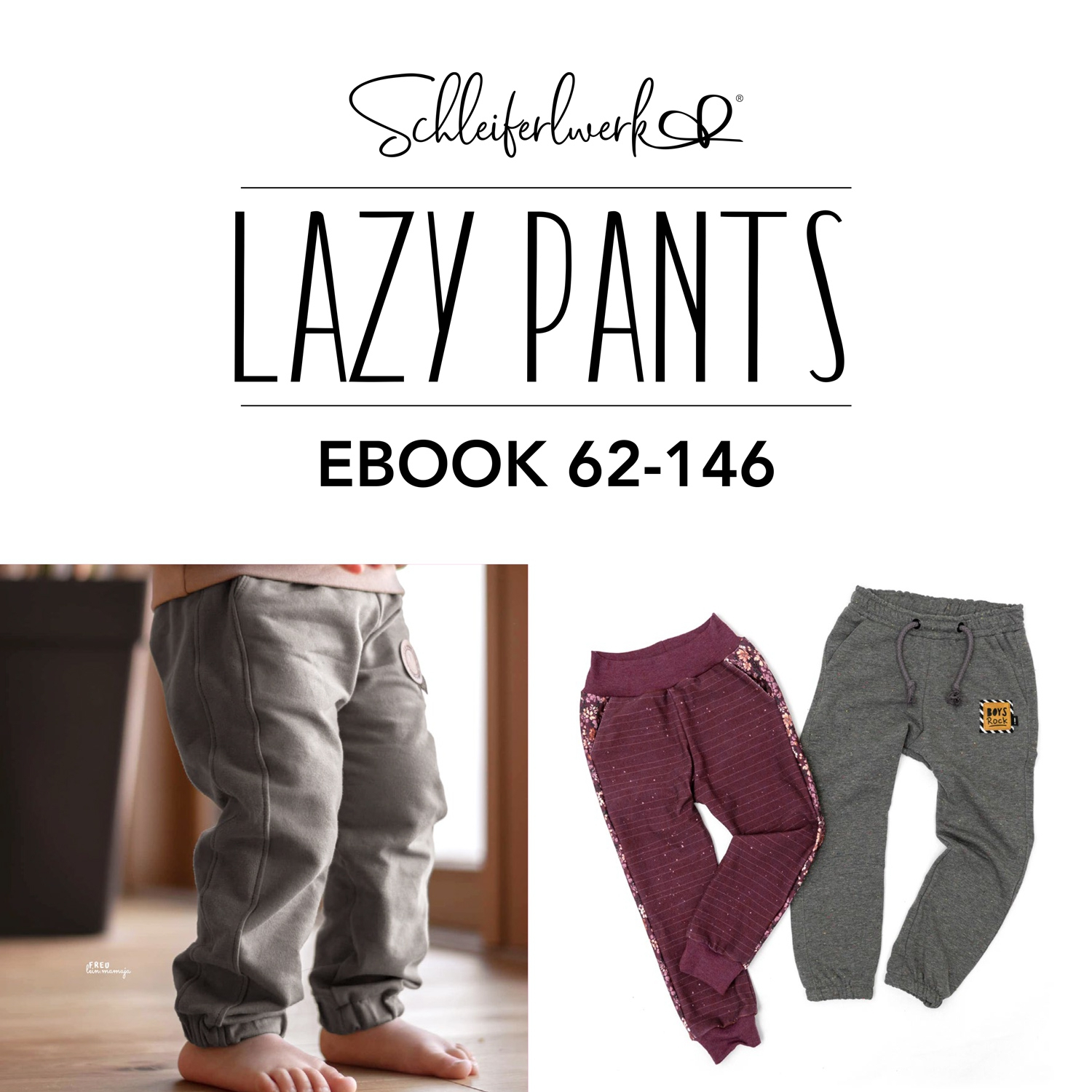 E-Book Schleiferlwerk Hose Lazy Pants Kids von Stoffe Hemmers