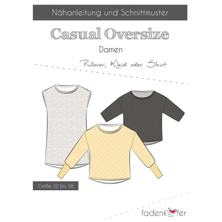 Fadenkäfer Casual Oversize Damen Papierschnittmuster von Stoffe Hemmers