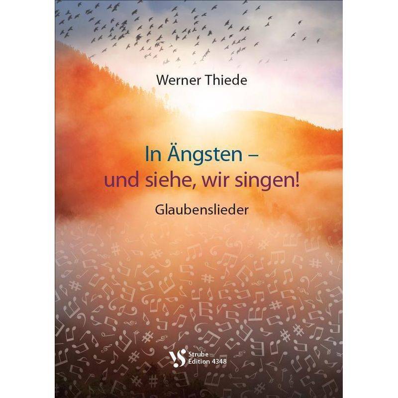 In Ängsten - Und Siehe, Wir Singen!, Geheftet von Strube Verlag - GmbH