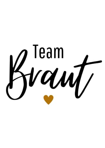 Team Braut & Braut Bügelbild BBT2- für T-Shirts und Textilien - für JGA, einfach aufzubügeln (Team Braut) von Styleaufdruck