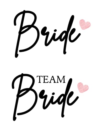 Team Bride oder Bride Bügelbild - für T-Shirts und Textilien - für JGA, einfach aufzubügeln. (Bride) von Styleaufdruck