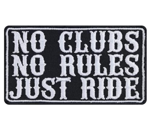 No clubs, no rules – Justt Ride Biker Patch zum Aufnähen oder Aufbügeln, zum Aufnähen oder Aufbügeln, zum Aufnähen oder Aufbügeln, für Motorradfahrer von Suma Shop