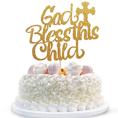 God Bless This Child Cake Topper für Taufe, Taufe, Erstkommunion, Babyparty, Ein Kind Gottes Kuchenparty Dekorationen Gold Glitzer von Sunny ZX