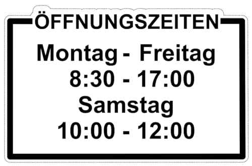 Öffnungszeiten Aufkleber mit Ihren Informationen. Druck auf Transparente oder Weiße Folie (Weiße Folie, ca. 160x103mm) von TF Skins