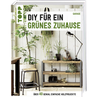 DIY für ein grünes Zuhause von TOPP