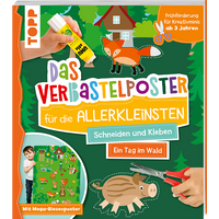 Das Verbastelposter-Buch für die Allerkleinsten - Ein Tag im Wald von TOPP