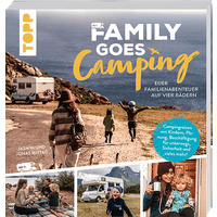 Family goes Camping - Euer Familienabenteuer auf vier Rädern von TOPP