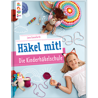 Häkel mit! Die Kinderhäkelschule von TOPP