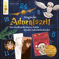 Magische Adventszeit. Der inoffizielle Harry Potter Kreativ-Adventskalender. Adventskalenderbuch von TOPP