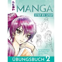 Manga Step by Step Übungsbuch 2 von TOPP