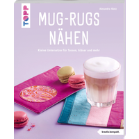 Mug-Rugs nähen (kreativ.kompakt.) von TOPP