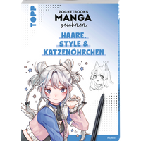 Pocketbooks Manga zeichnen - Teil 3: Haare, Style & Katzenöhrchen von TOPP