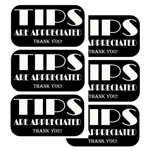 TOTOMO Tips are Appreciated Vinyl Sticker 5" x 2.5" (Pack of 6), Tipping Sign Stickers Decals for Barkeeper Musicians Rideshare Driver Tip Jar for Money Cash Box Tip Bucket von TOTOMO