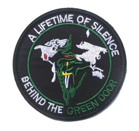 A Lifetime of Silence Behind The Green Door Military Patch Fabric Embroidered Badges Patch Tactical Stickers for Clothes with Hook & Loop von Tactical Embroidered Patch