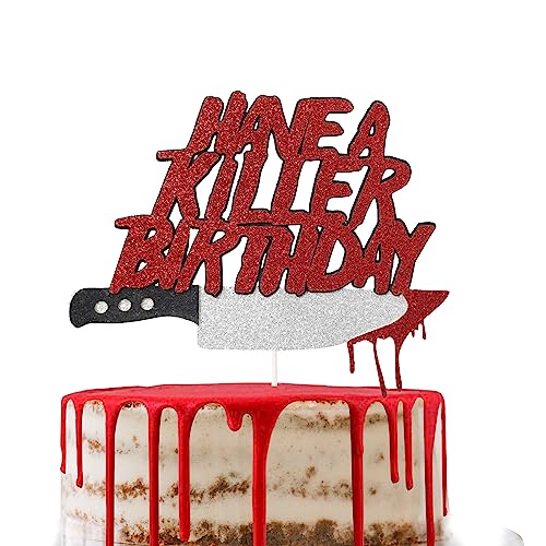 Have a Killer Birthday Cake Topper, Halloween Horror Birthday Cake Pick with Bloody Weapons for Horror Movie Party Halloween Zombie Vampire Party Decorations von Tbay