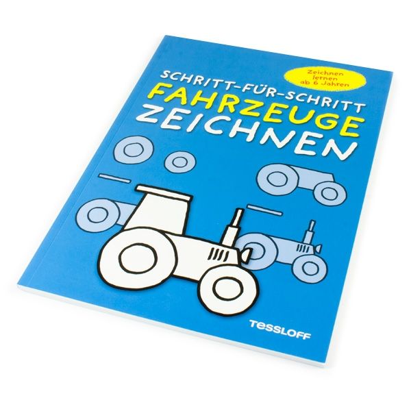 Schritt für Schritt - Fahrzeuge zeichnen von Tessloff Medienvertrieb GmbH &