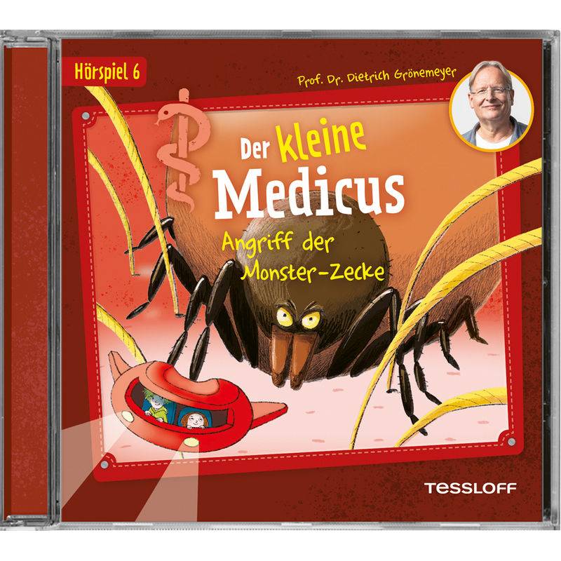 Der Kleine Medicus. Hörspiel 6: Angriff Der Monster-Zecke,Audio-Cd - Dietrich Grönemeyer (Hörbuch) von Tessloff Verlag Ragnar Tessloff GmbH & Co. KG