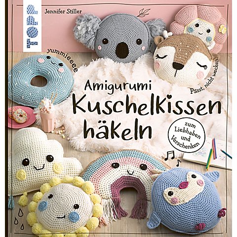 Buch "Amigurumi Kuschelkissen häkeln" von Topp