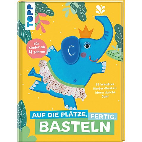 Buch "Auf die Plätze, fertig, Basteln" von Topp