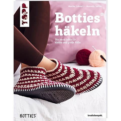 Buch "Botties häkeln – Die neue Sohle für kleine und große Füße" von Topp