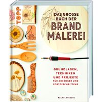 Buch "Das große Buch der Brandmalerei" von Topp