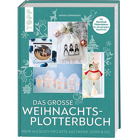 Buch "Das große Weihnachts-Plotterbuch" von Topp