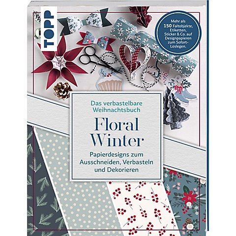 Buch "Das verbastelbare Weihnachtsbuch – Floral Winter" von Topp