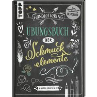 Buch "Handlettering. Übungsbuch der Schmuckelemente" von Topp