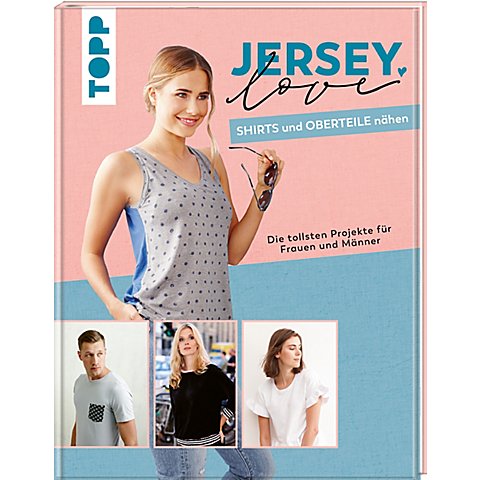 Buch "Jersey love - Shirts und Oberteile nähen" von Topp