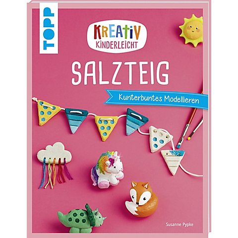 Buch "Kreativ Kinderleicht – Salzteig" von Topp