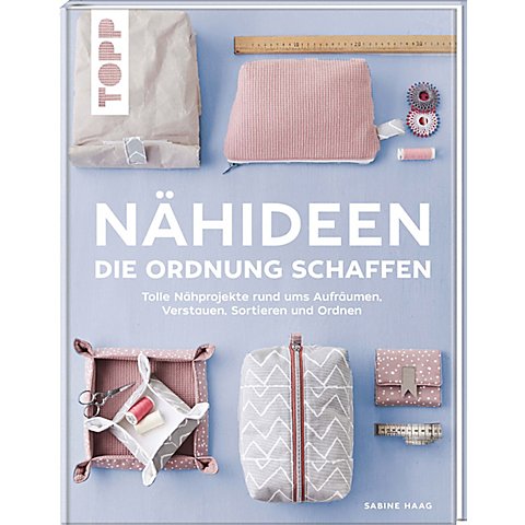 Buch "Nähideen, die Ordnung schaffen" von Topp