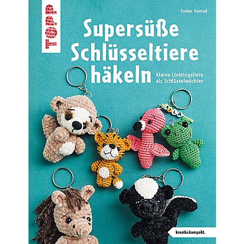 Buch "Supersüße Schlüsseltiere häkeln" von Topp