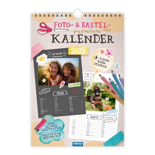 Trötsch Foto- und Bastelkalender Premium A4 2025 mit vielen Stickern: selbstgestalten basteln schenken kreativ sein von Trötsch Verlag GmbH & Co. KG