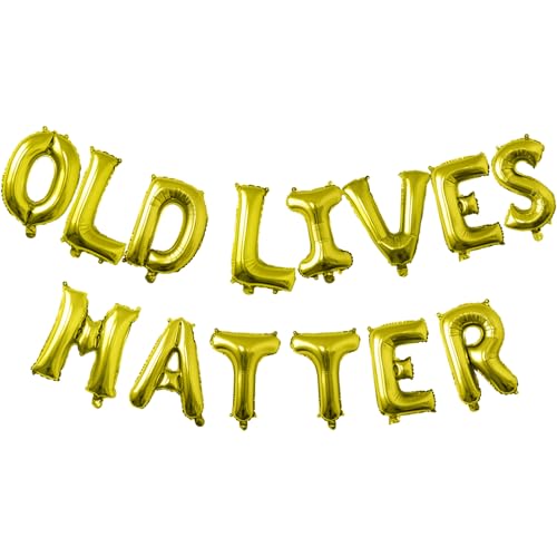 Tuoyi 40,6 cm goldenes Ballon-Banner "Old Lives Matter", 3D-Buchstabe, Aluminiumfolie, aufblasbarer Buchstaben-Ballonschild, Party-Dekorationen und Veranstaltungszubehör von Tuoyi