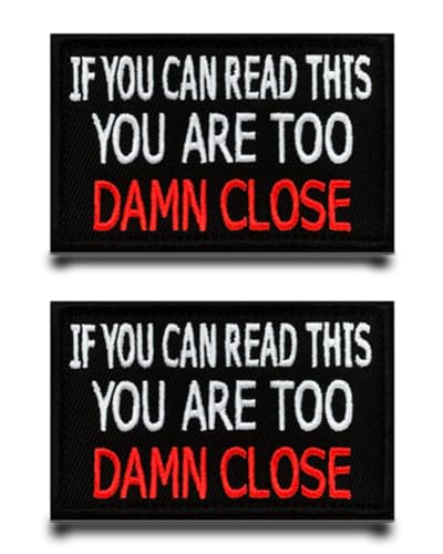 2 Stück"If You Can Read This You Are Too Damn Close"Flagge Patch Lustiger Gestickt Abzeichen mit Stickerei Taktisch Militär Patch Applikation für Jacke Jeans Rucksäcke Kleidung Taschen von Tuyatezhi