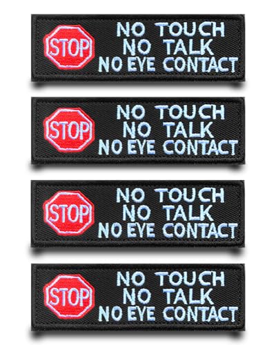 Aufnäher mit Aufschrift "No Touch No Talk No Eye Contact", taktischer Militärdienst, bestickt, mit Klettverschluss für Hundekleidung, Hundegeschirr, Hundewesten, 4 Stück von Tuyatezhi
