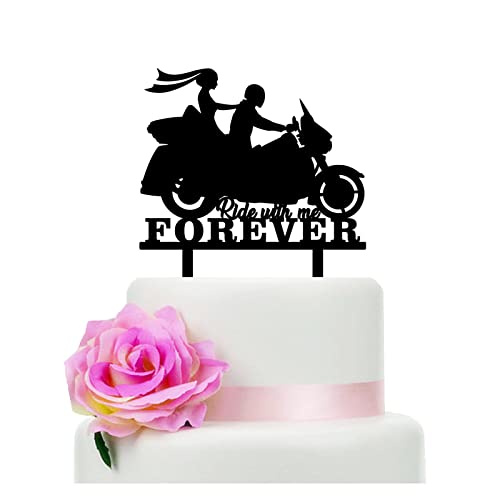 Ride with Me Forever Motorrad Hochzeit Tortenaufsatz, lustige Braut und Bräutigam mit Motorrad Kuchenaufsatz für Hochzeit Verlobung Brautdusche Party Dekoration von TzTwodcaz