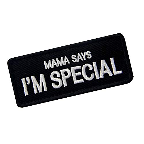 Mama Says I'm Special Morale Emblem bestickter Klettverschluss – Schwarz, wie beschrieben, bequem und umweltfreundlich von U-K