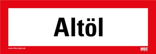 UNGROL Aufkleber Hinweis "Altöl" Folie selbstklebend ähnl. DIN 4066 | Größe: 7,4x21 cm, Rot, Kunststoff, Warnaufkleber, Sticker, informativ von MBS-SIGNS