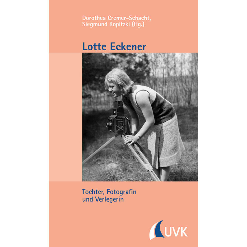 Lotte Eckener, Kartoniert (TB) von UVK