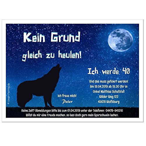 Einladungskarten für runden Geburtstag lustig witzig - kostenloser Eindruck Ihres Textes Wolf Kein Grund gleich zu heulen, 50 Karten - 17 x 12 cm von Unser-Festtag