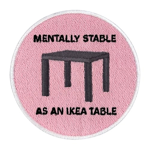 Urbanski Patch Mentally stable as an schwedisches Möbelhaus Table lustiges Meme zum Aufbügeln 7,3 x 7,3 cm | Aufnäher Applikation Bügelbild von Urbanski