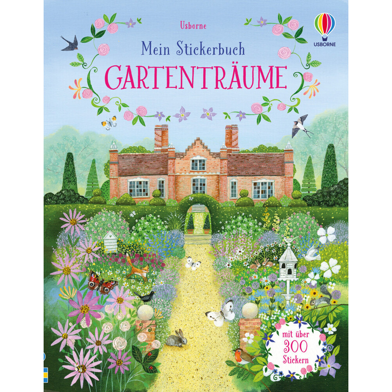 Mein Stickerbuch: Gartenträume - Struan Reid, Kartoniert (TB) von Usborne Verlag