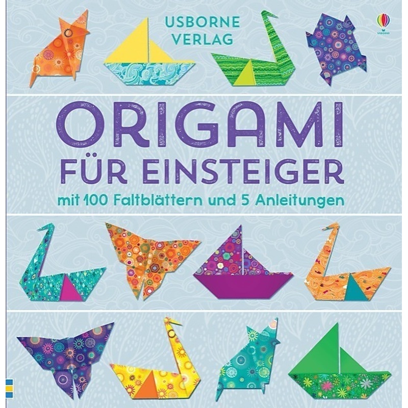 Origami Für Einsteiger von Usborne Verlag