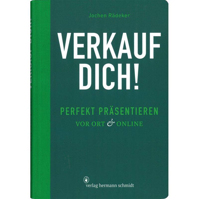 Verkauf Dich! - Jochen Rädeker, Taschenbuch von Verlag Hermann Schmidt GmbH & Co. KG